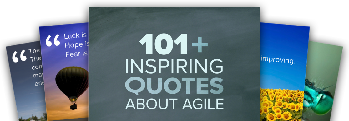 101+ Inspiring Quotes About Agile
